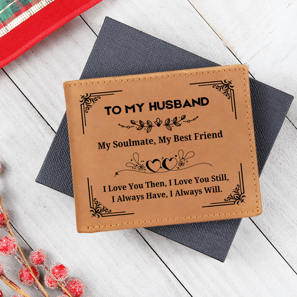 To My Husband - My Soulmate and Best Friend - Engraved Men's Leather Wallet