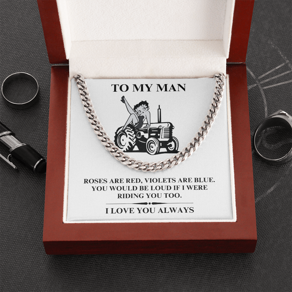 To My Man - If I Were Riding You - Cuban Necklace