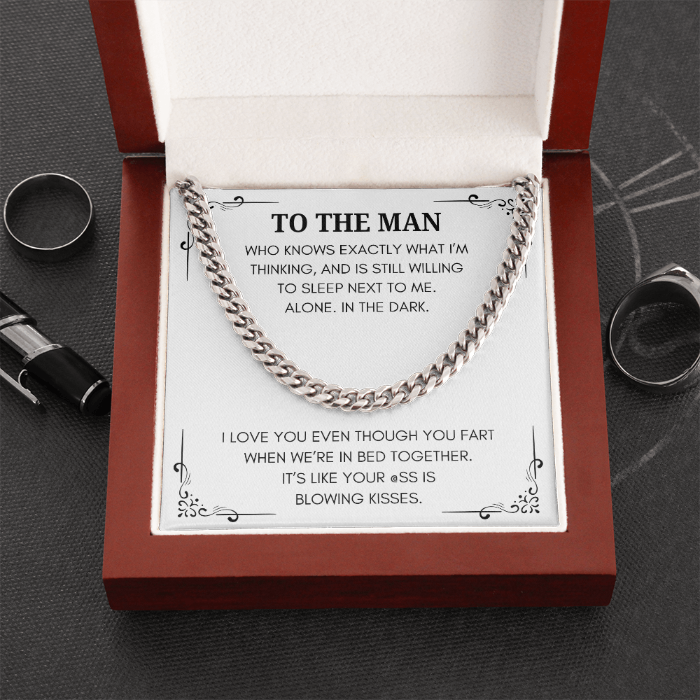 To The Man - Who Knows Exactly - Cuban Necklace