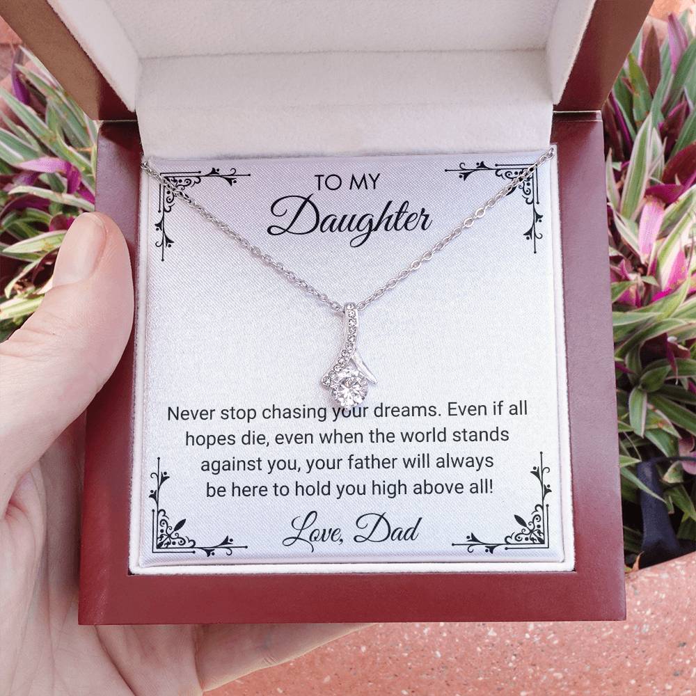 My Daughter - Never Stop - Alluring Beauty Necklace