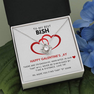 To My Best Bish - Our Friendship - Love Knot Necklace