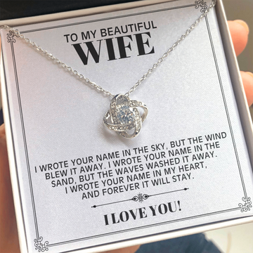 To My Beautiful Wife - Forever Stays In My Heart - Love Knot Necklace